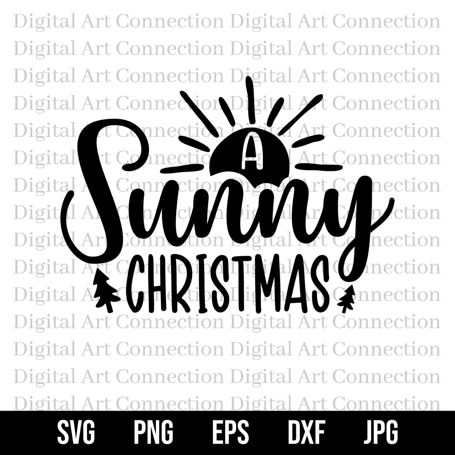 A Sunny Christmas SVG