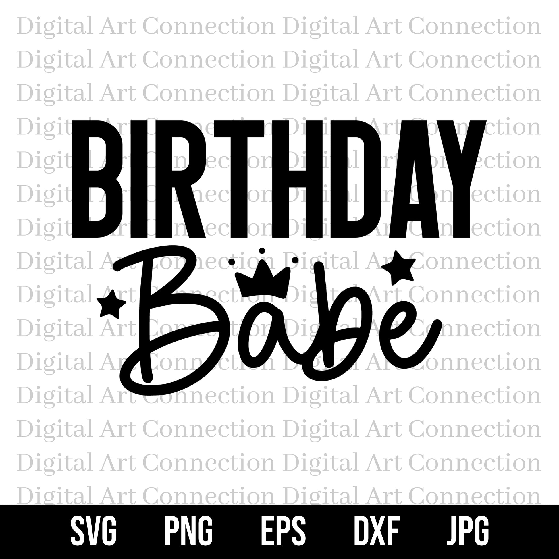 Birthday Babe SVG