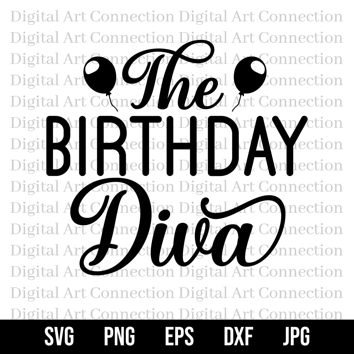 The Birthday Diva SVG