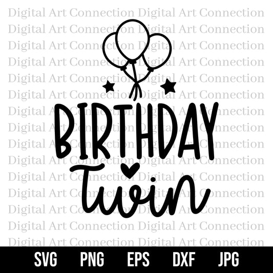 Birthday Twin SVG