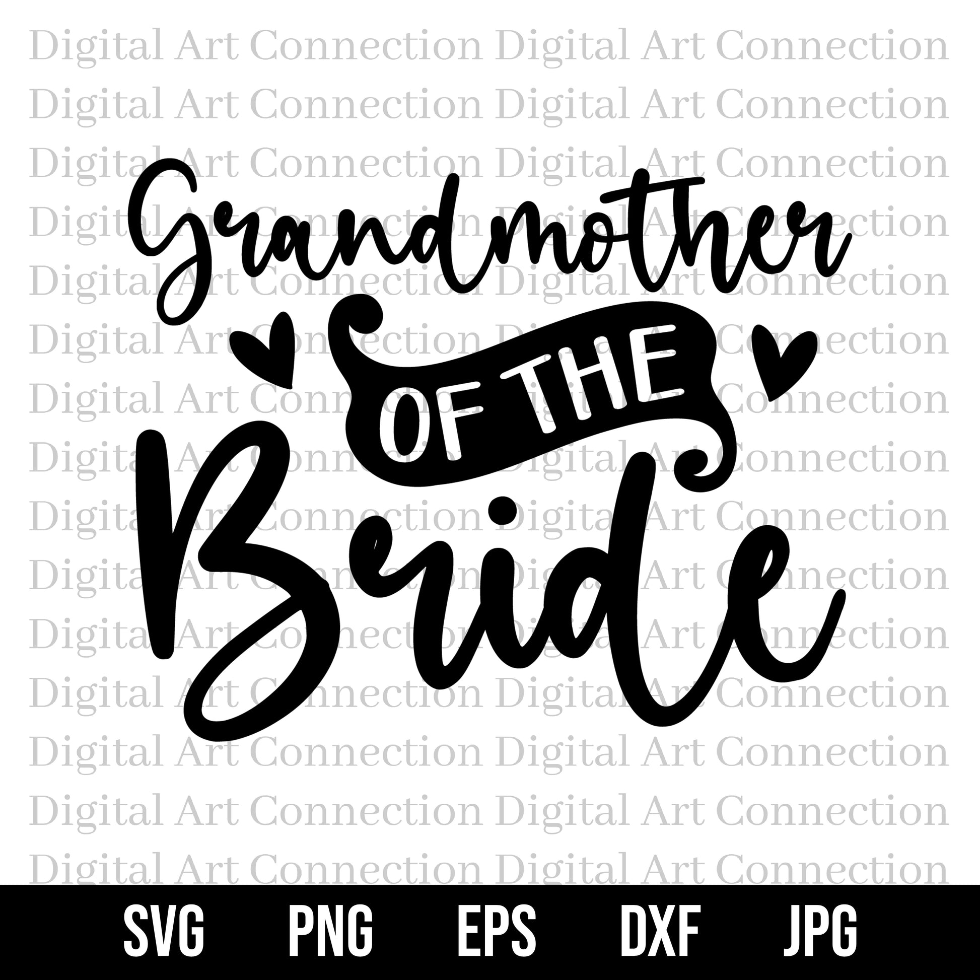 Grandmother of the Bride SVG