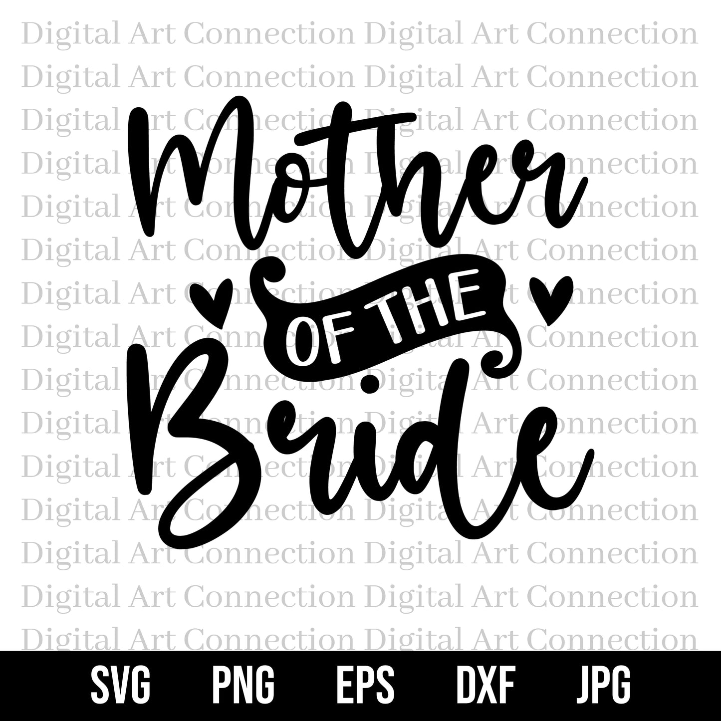 Mother of the Bride SVG