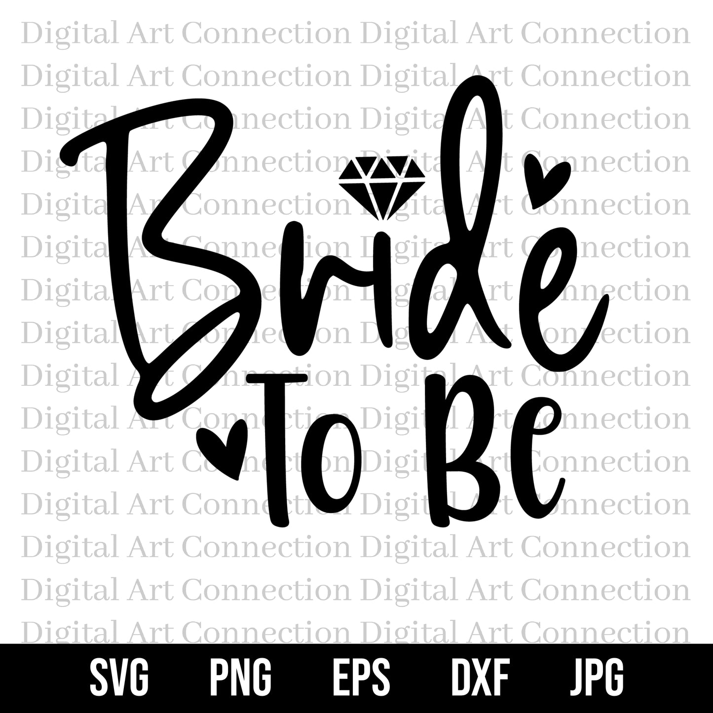 Bride To Be SVG