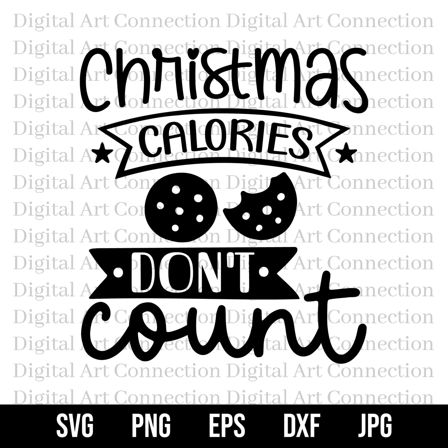 Christmas Calories Don't Count SVG