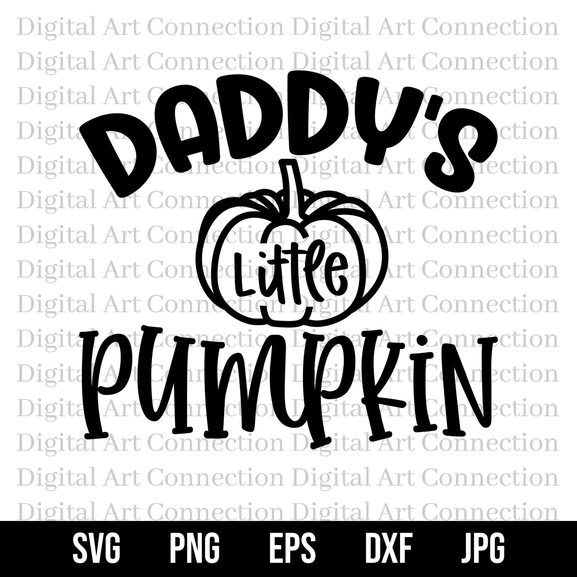 Daddy's Little Pumpkin SVG