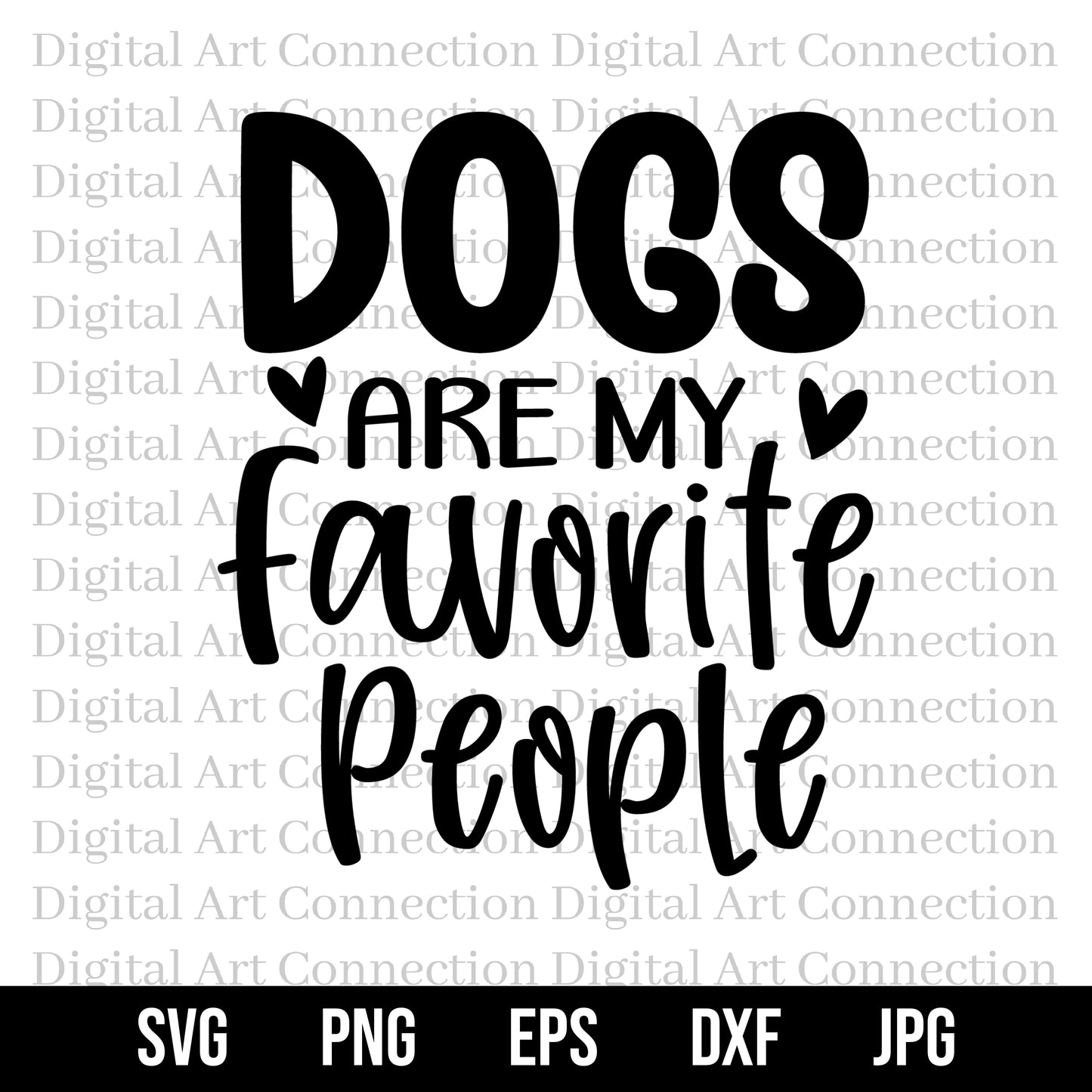 Dogs Are My Favorite People SVG