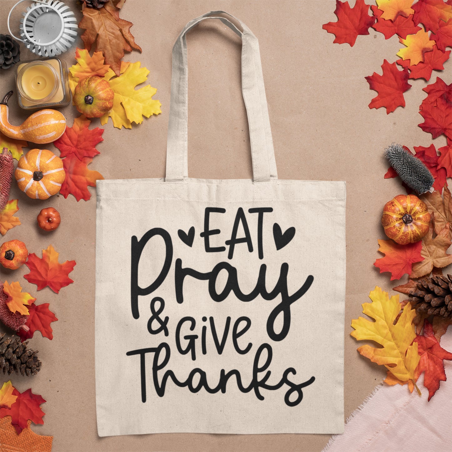 Eat Pray & Give Thanks SVG