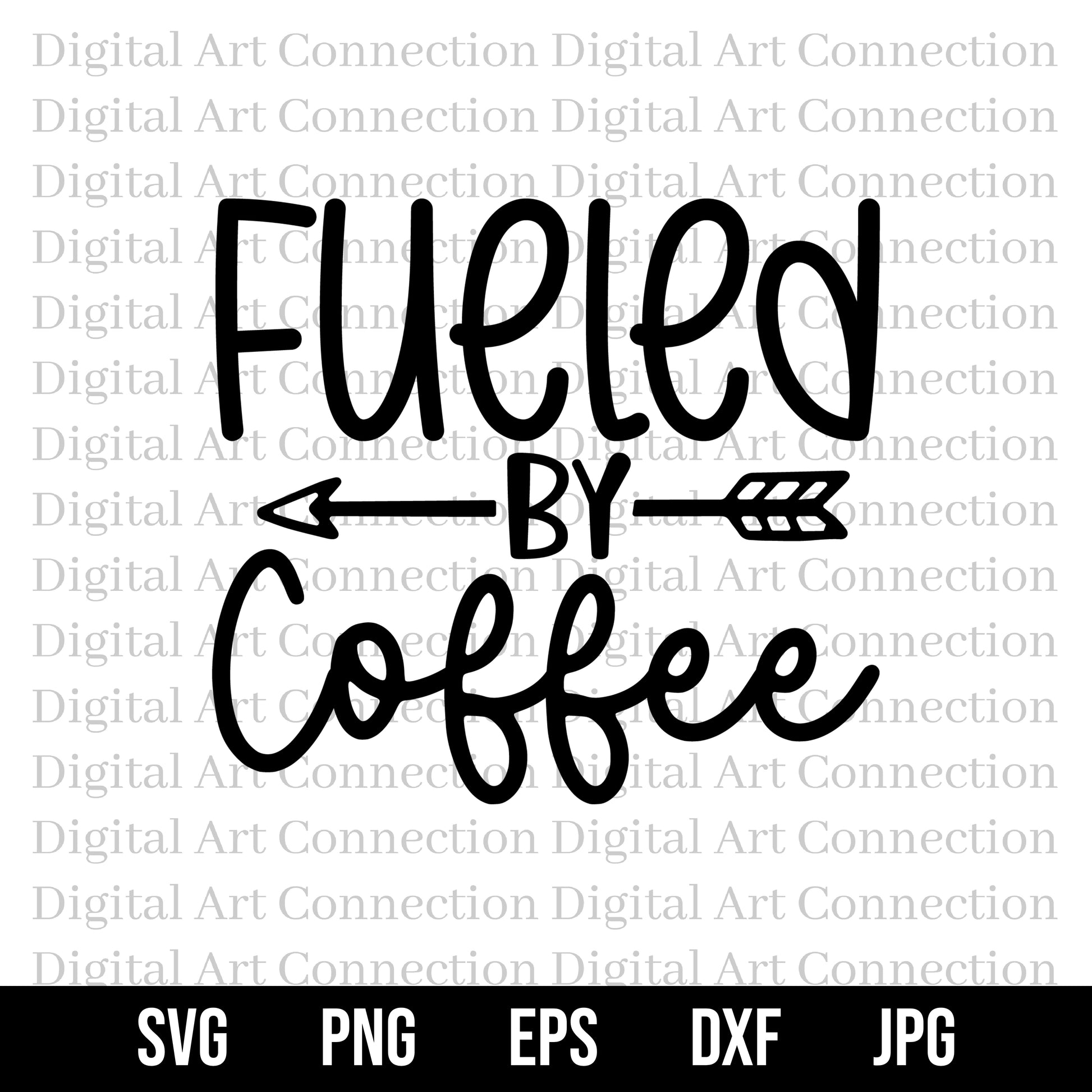 Fueled by Coffee SVG