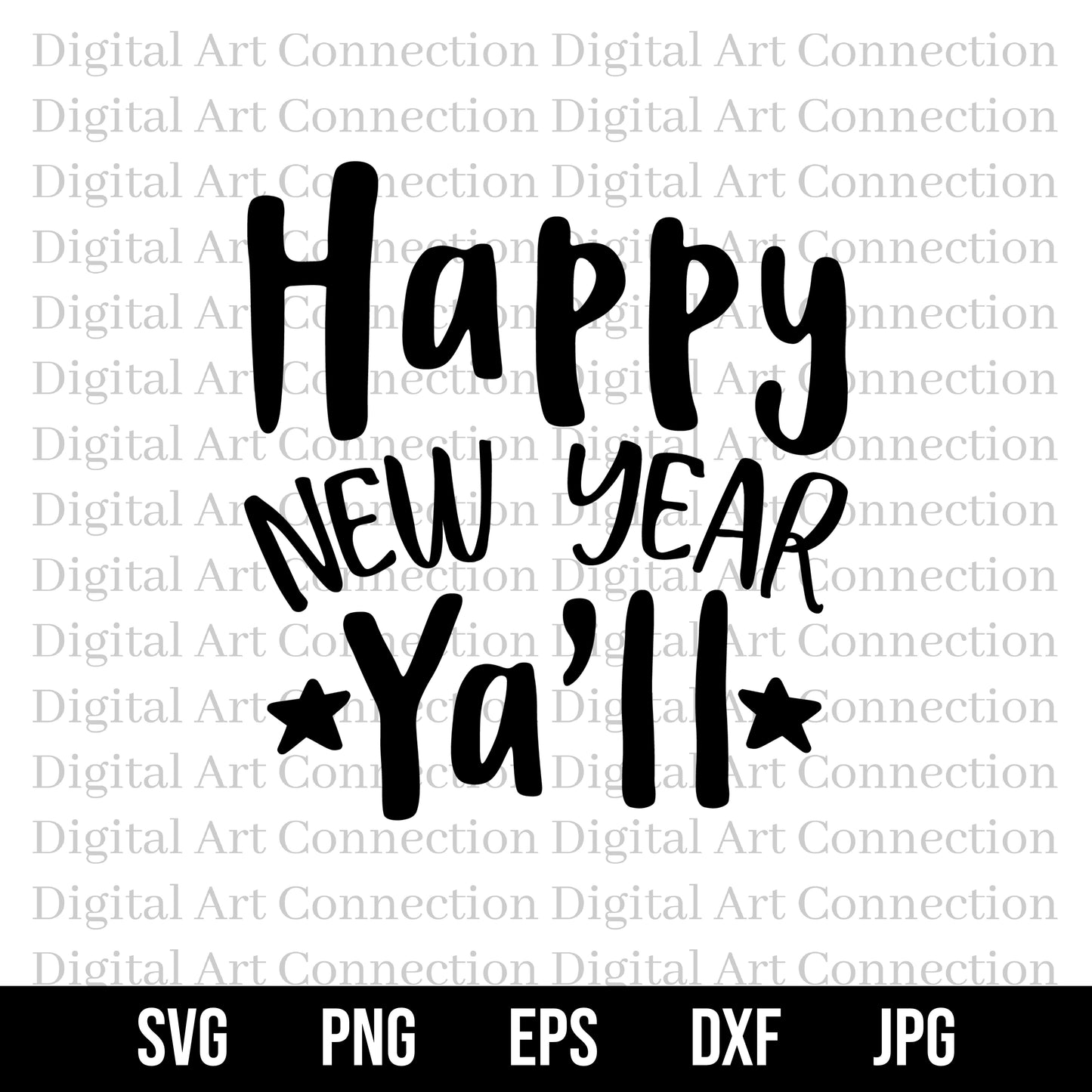 Happy New Year Y'all SVG File