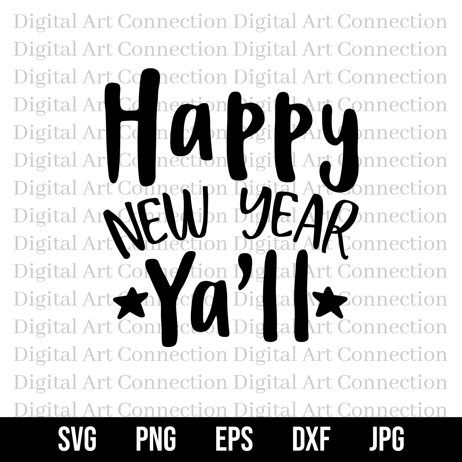 Happy New Year Y'all SVG File