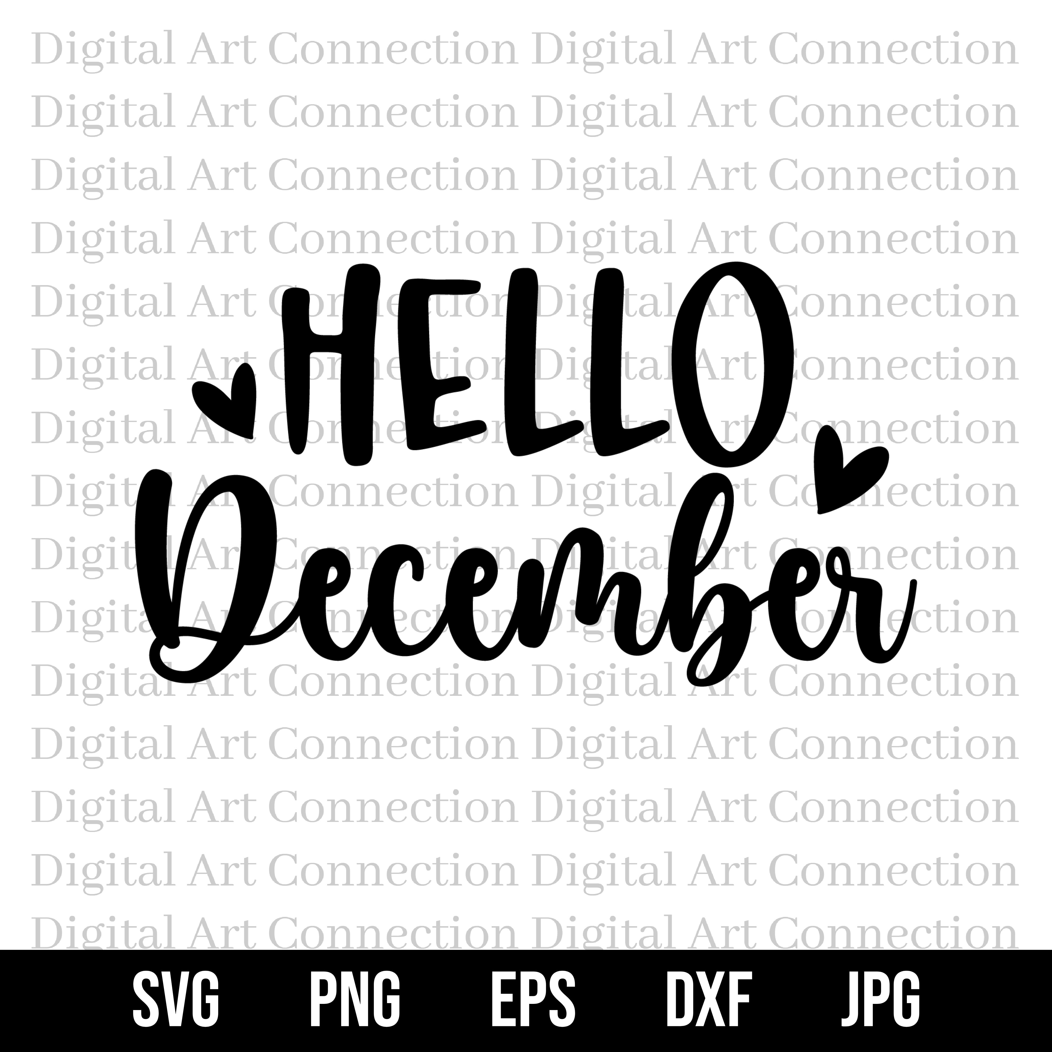 Hello December SVG – Digital Art Connection