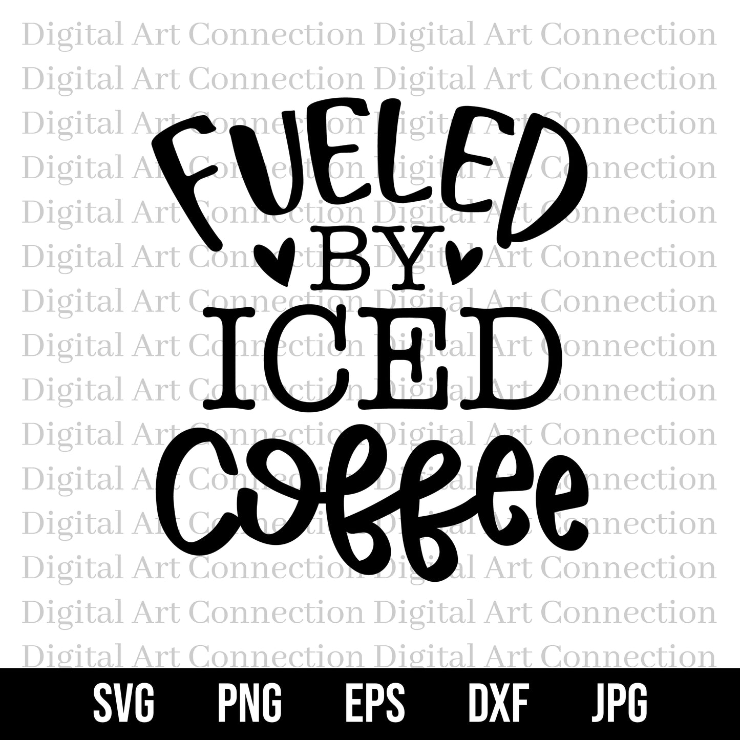 Fueled by Iced Coffee SVG