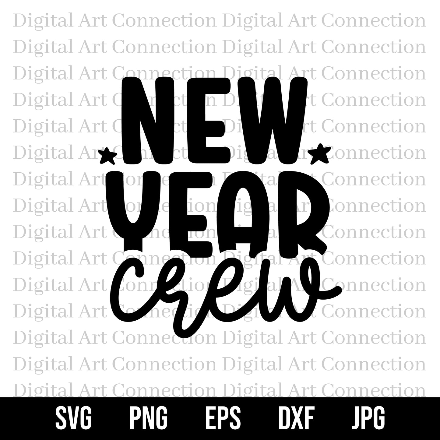 New Year Crew SVG File