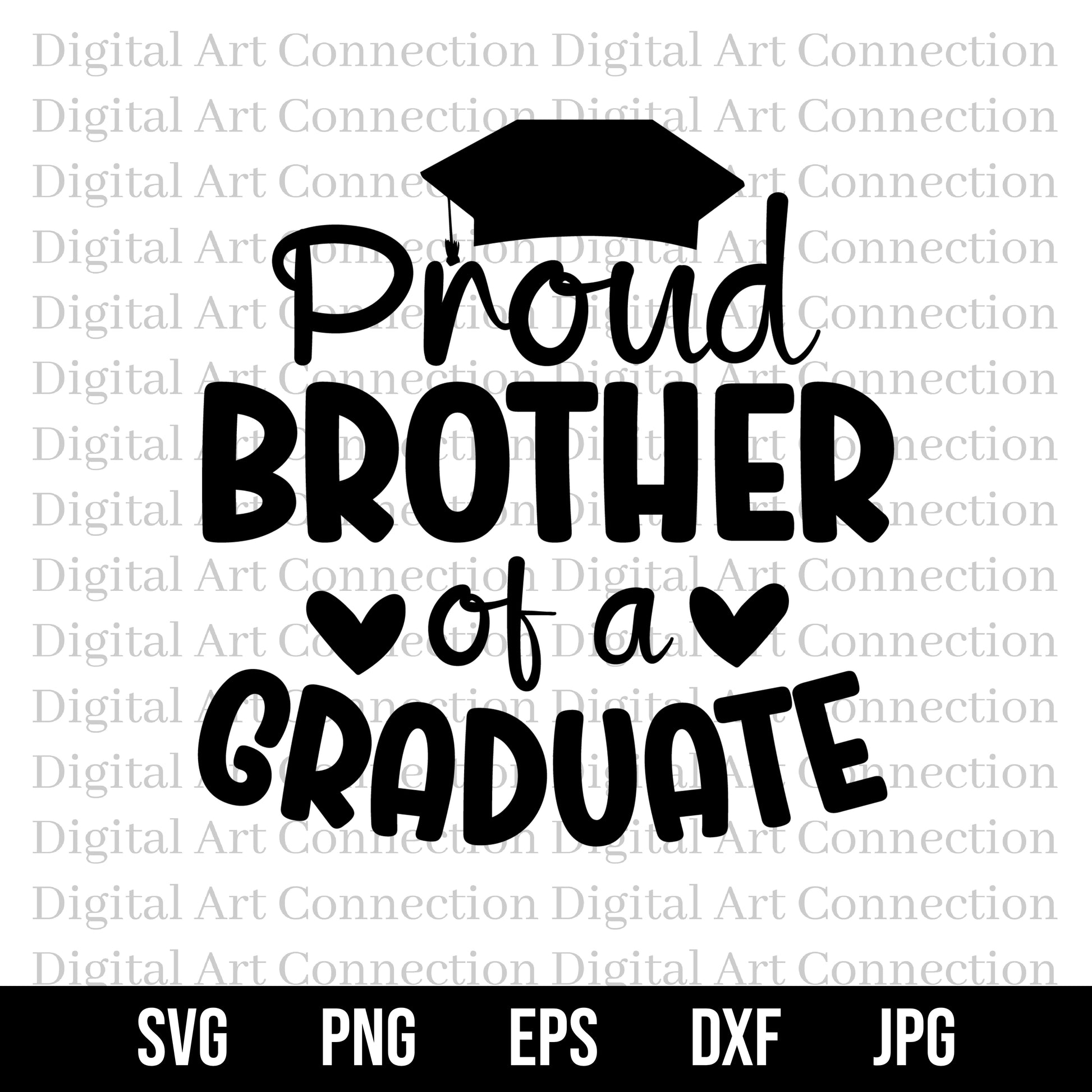 Proud Brother of a Graduate SVG