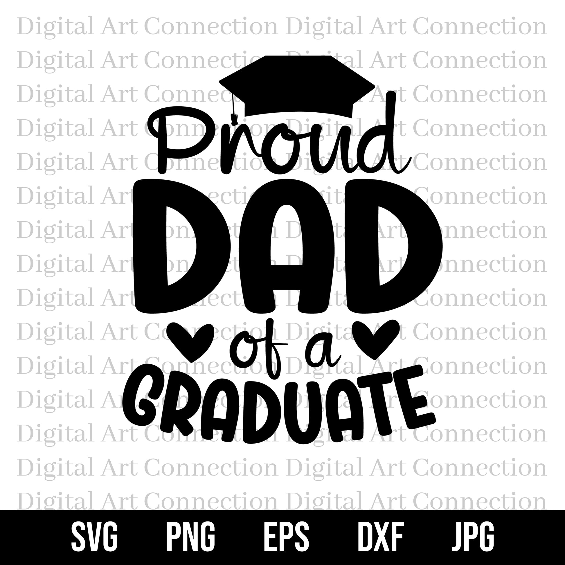 Proud Dad of a Graduate SVG