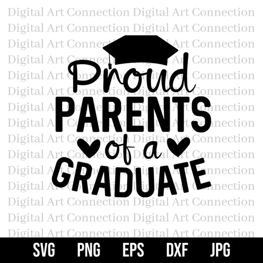 Proud Parents of a Graduate SVG