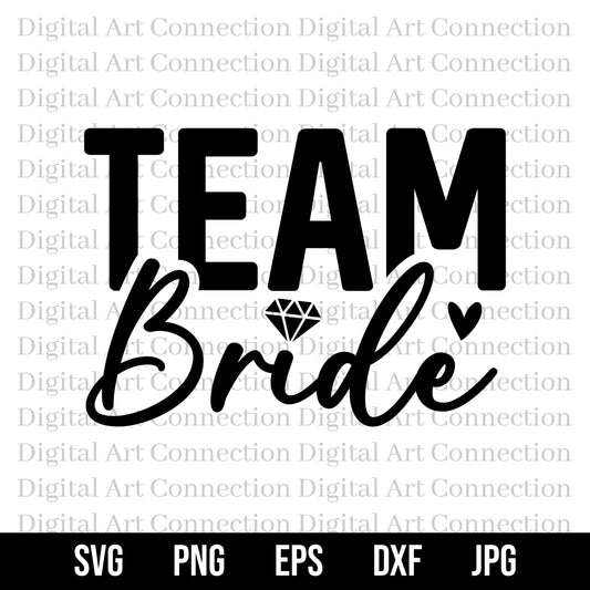 Team Bride SVG