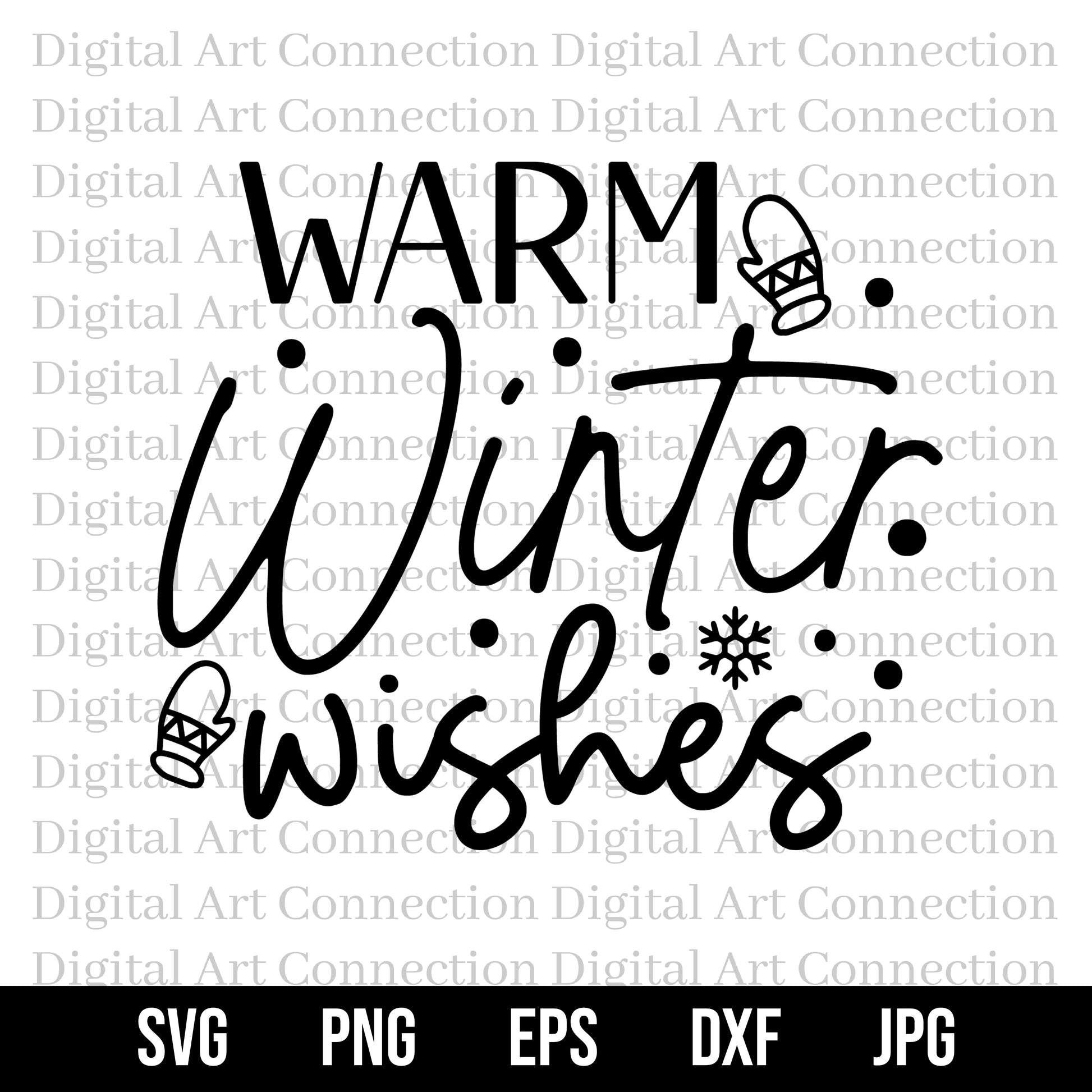 Warm Winter Wishes SVG