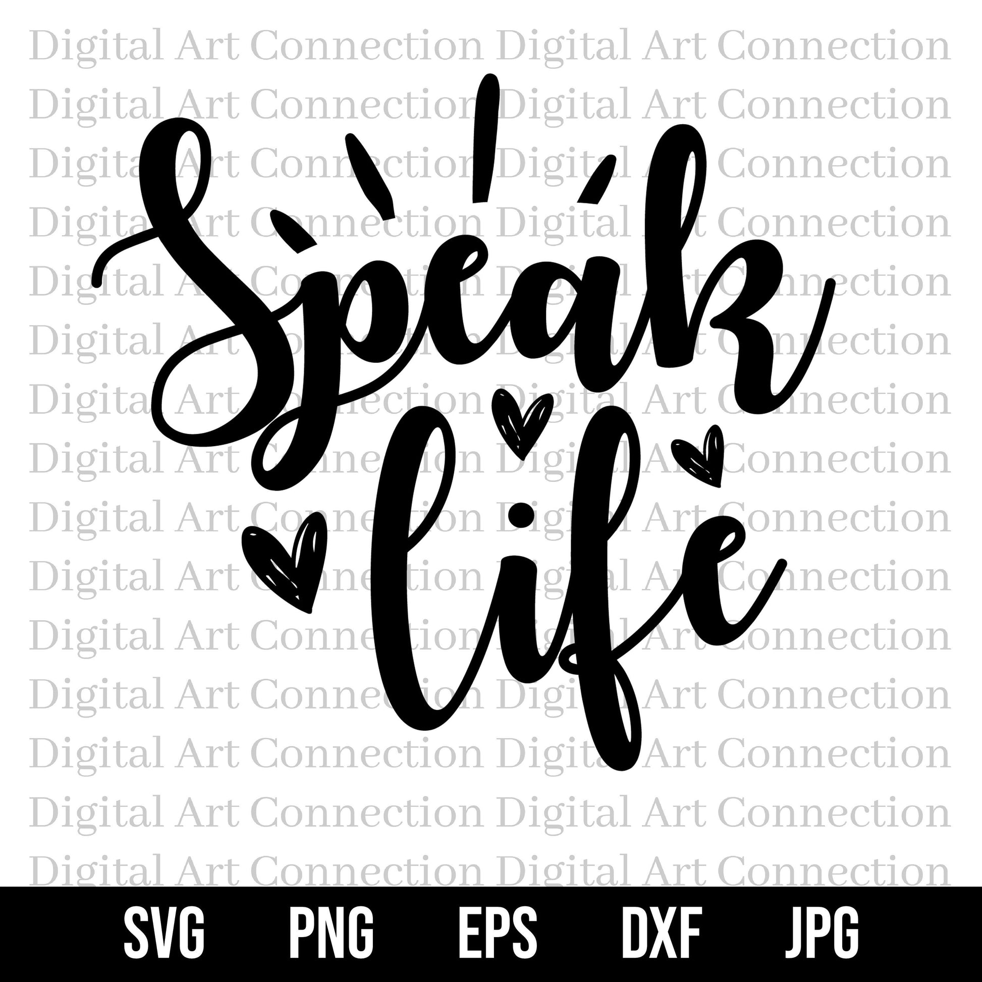 Speak Life SVG