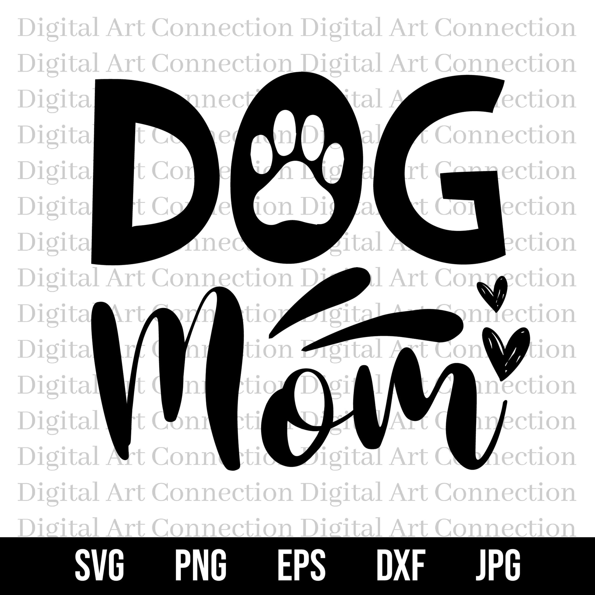 Dog Mom SVG