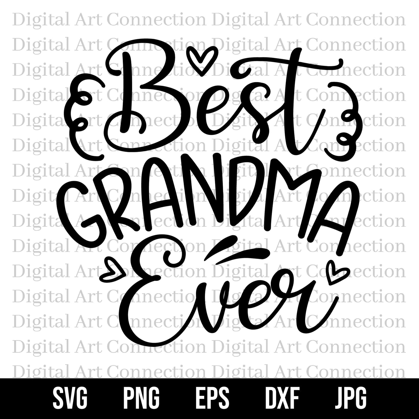 Best Grandma Ever SVG