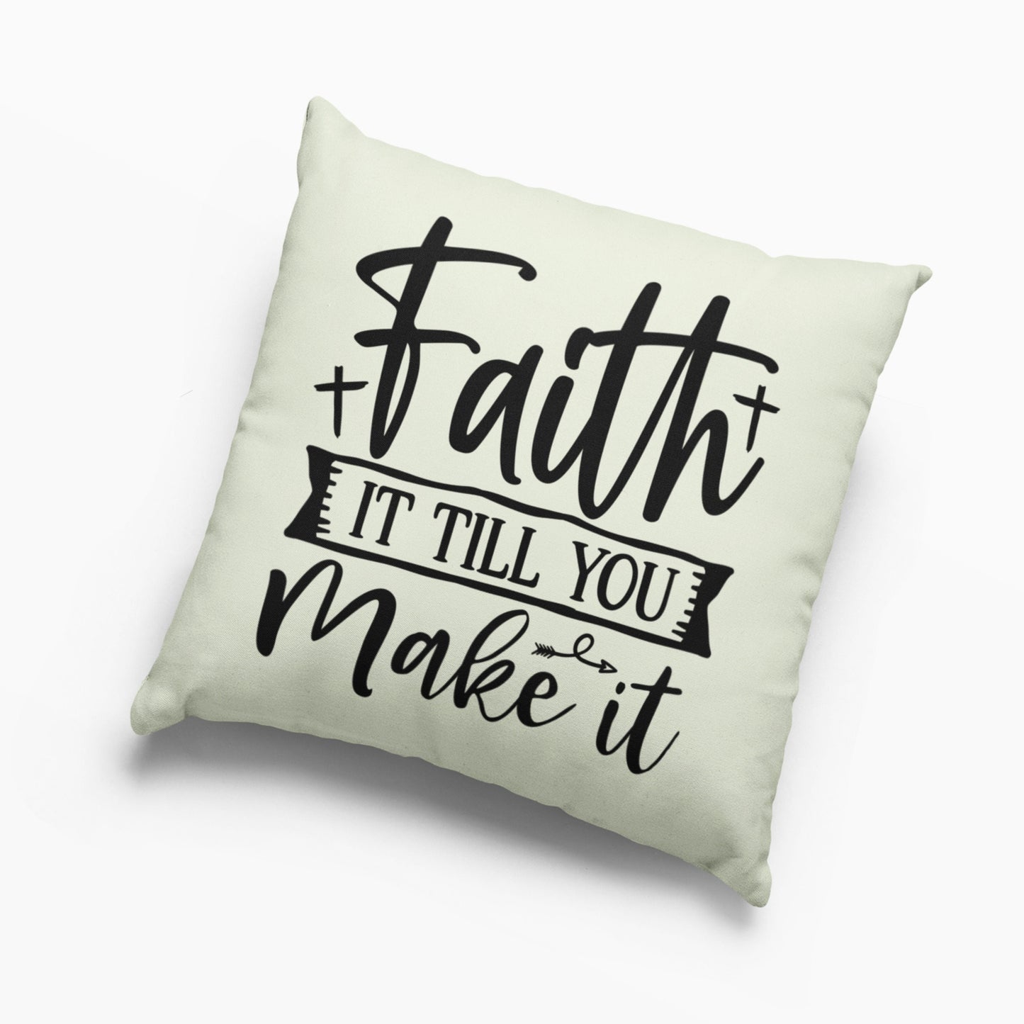 Faith It Till You Make It SVG