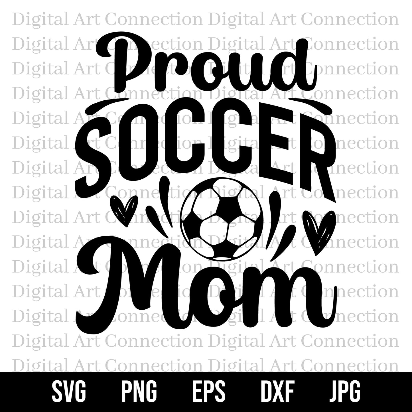 Proud Soccer Mom SVG