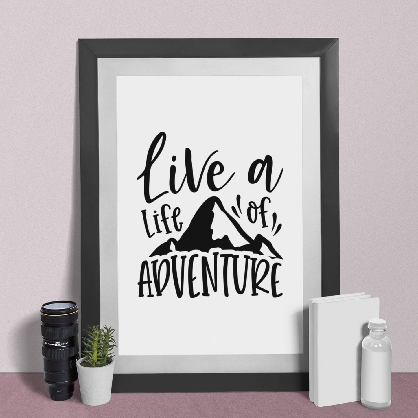 Live a Life of Adventure SVG