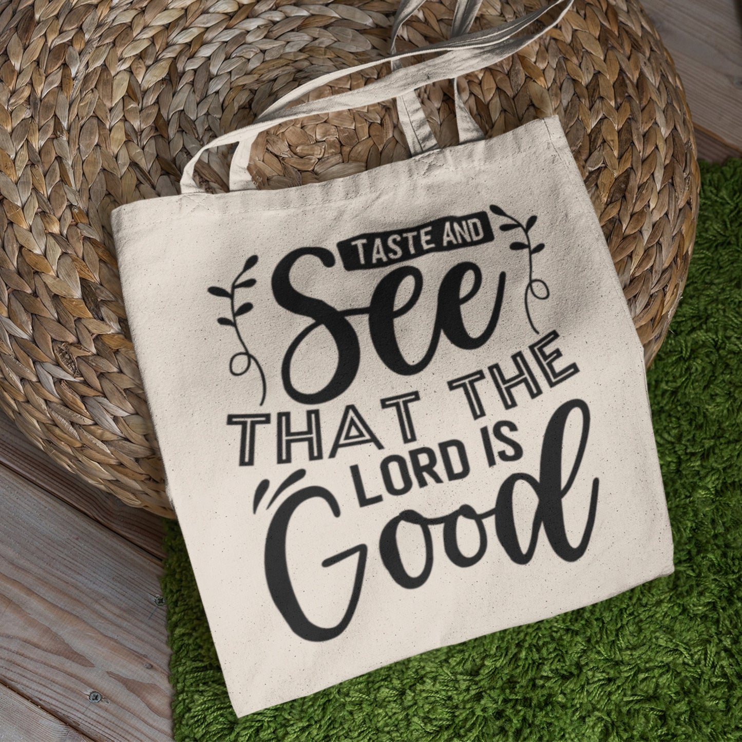 Taste & See That The Lord is Good SVG