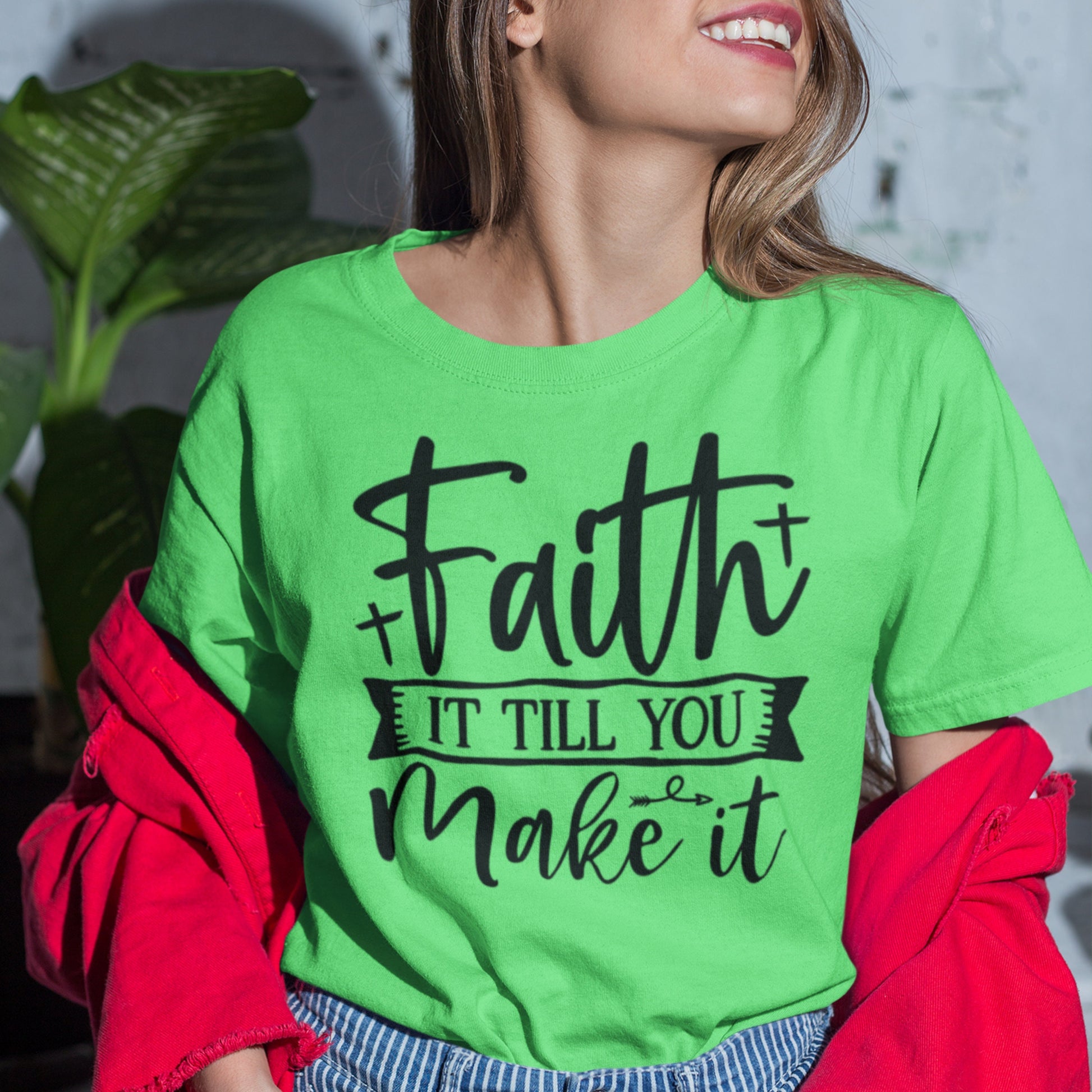 Faith It Till You Make It SVG