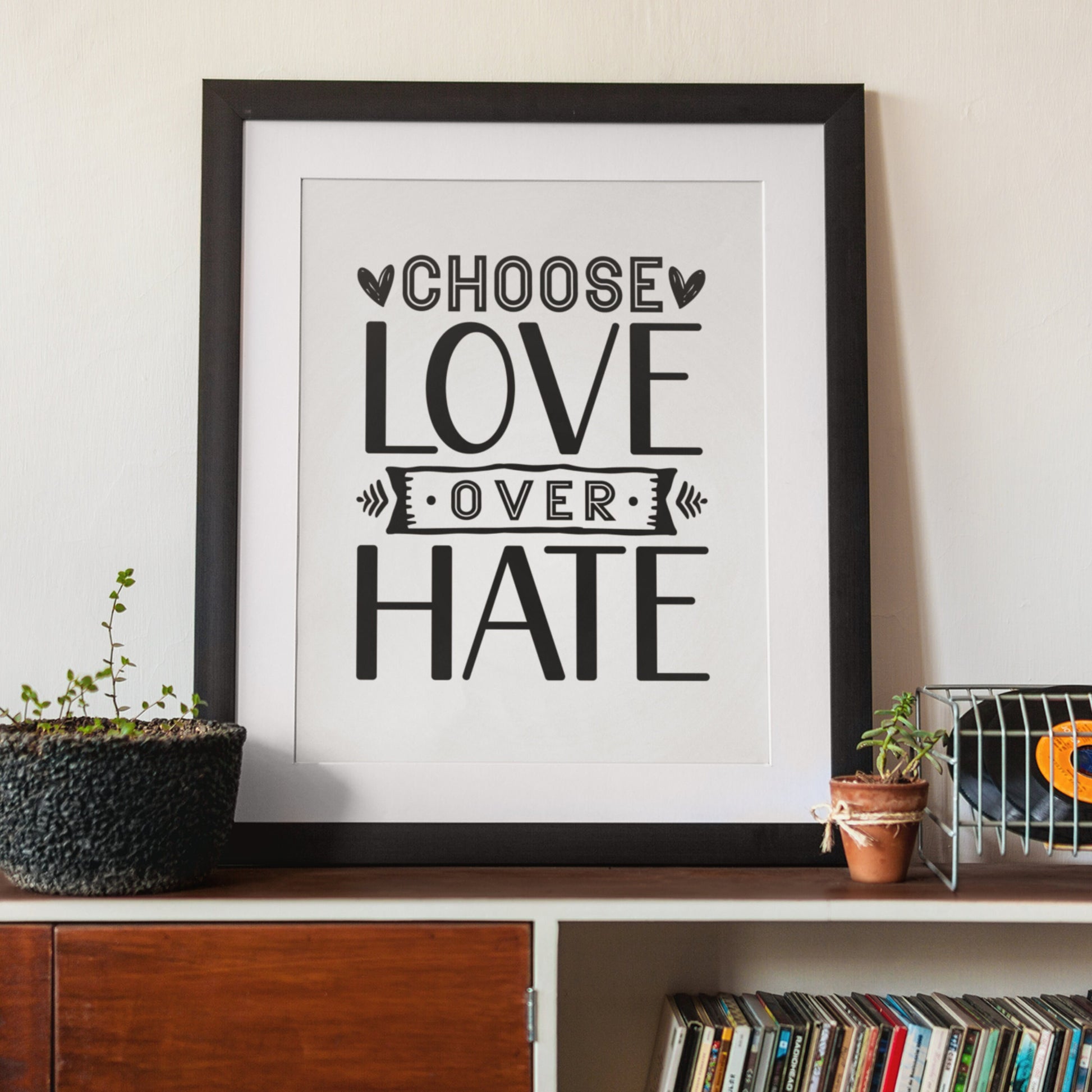 Choose Love Over Hate SVG