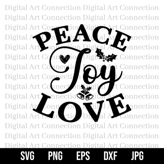 Peace Joy And Love SVG