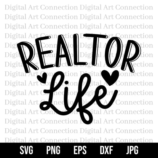 Realtor Life SVG