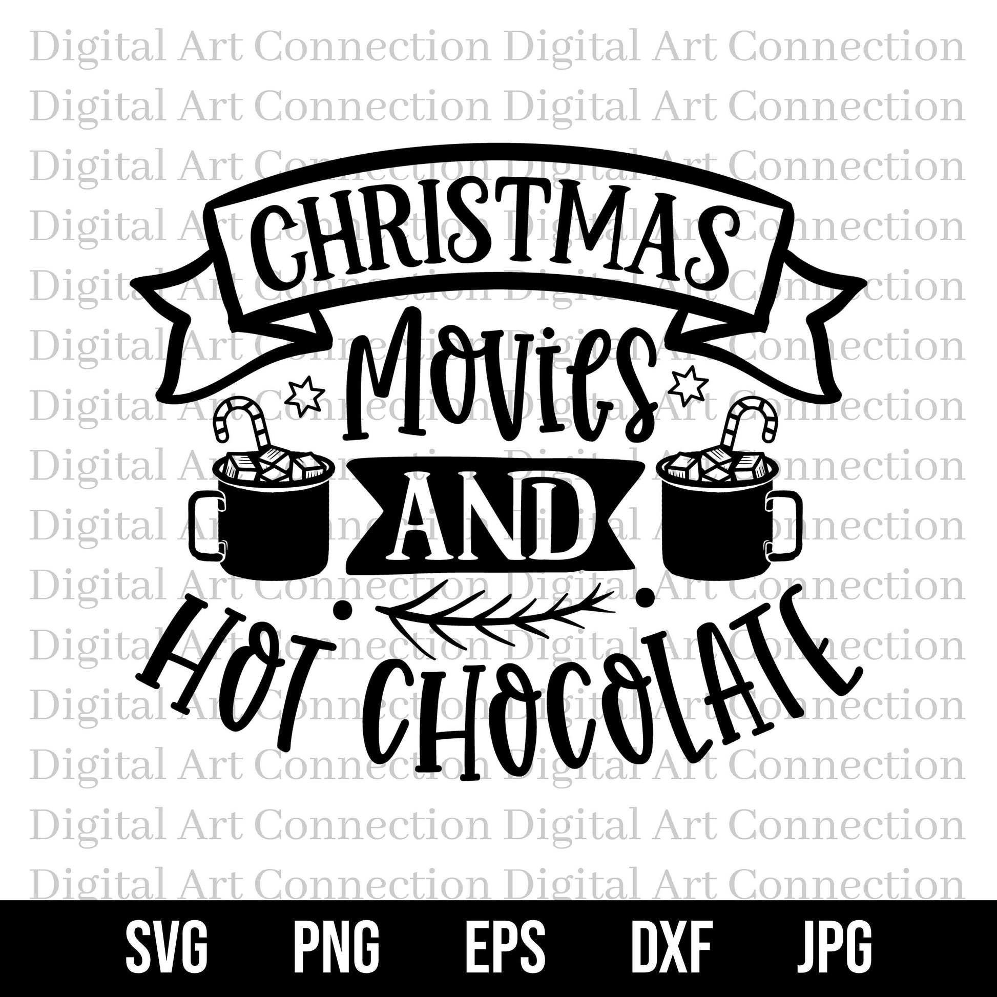 Christmas Movies & Hot Chocolate SVG