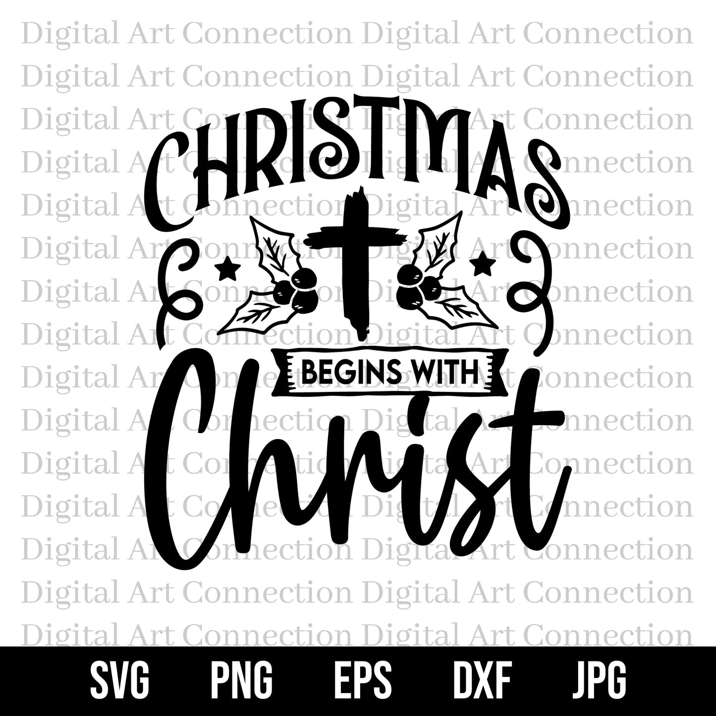 Christmas Begins With Christ SVG