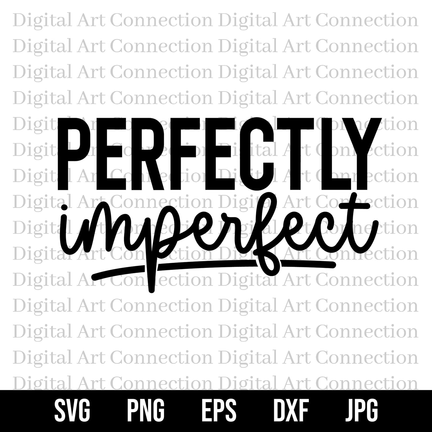 Perfectly Imperfect SVG