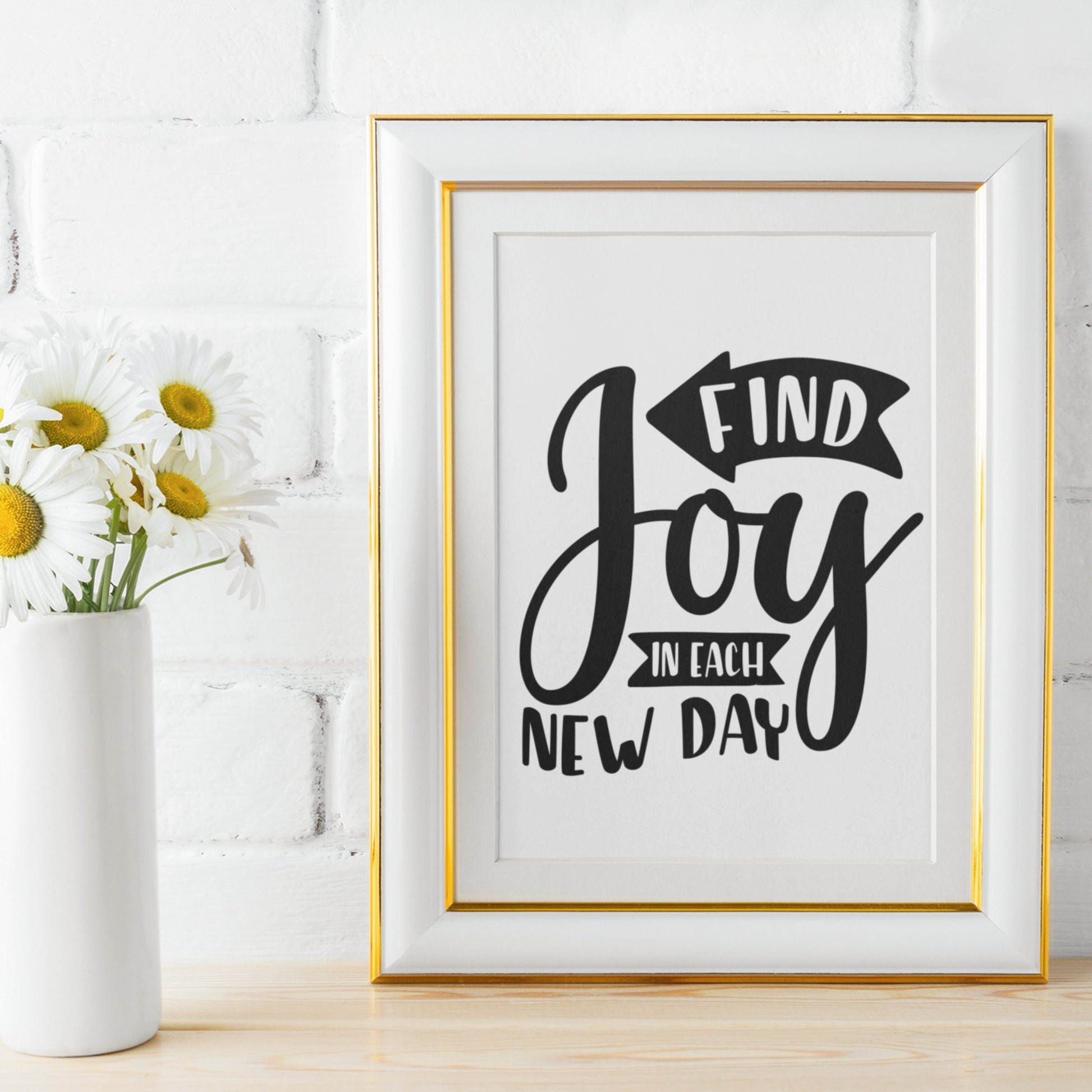 Find Joy In Each New Day SVG