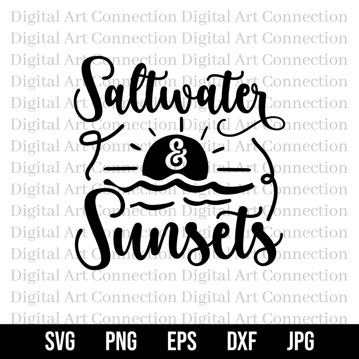 Saltwater & Sunsets SVG