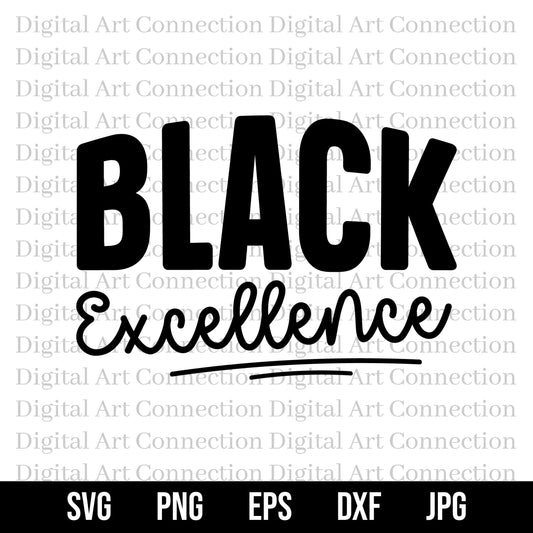 Black Excellence SVG