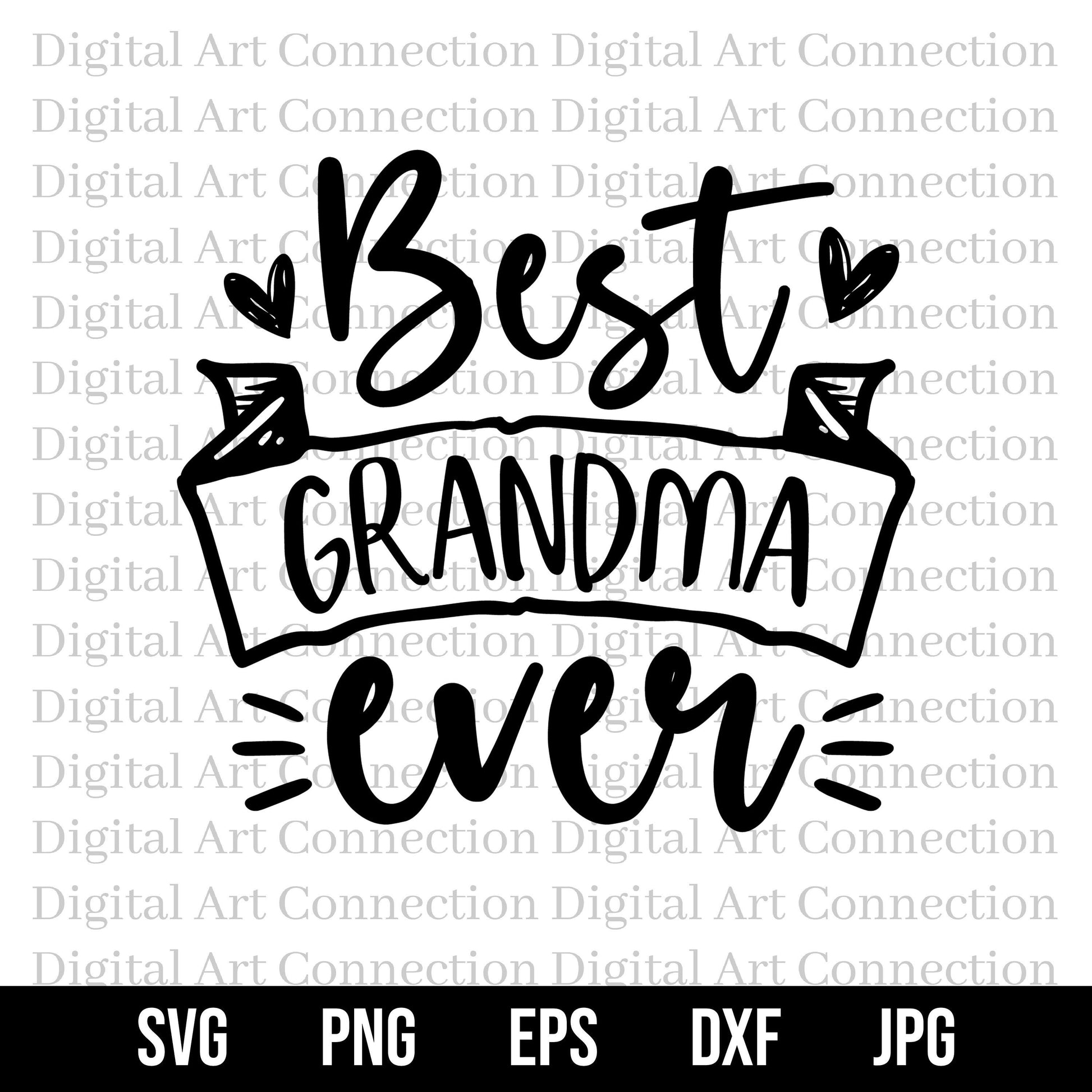 Best Grandma Ever SVG