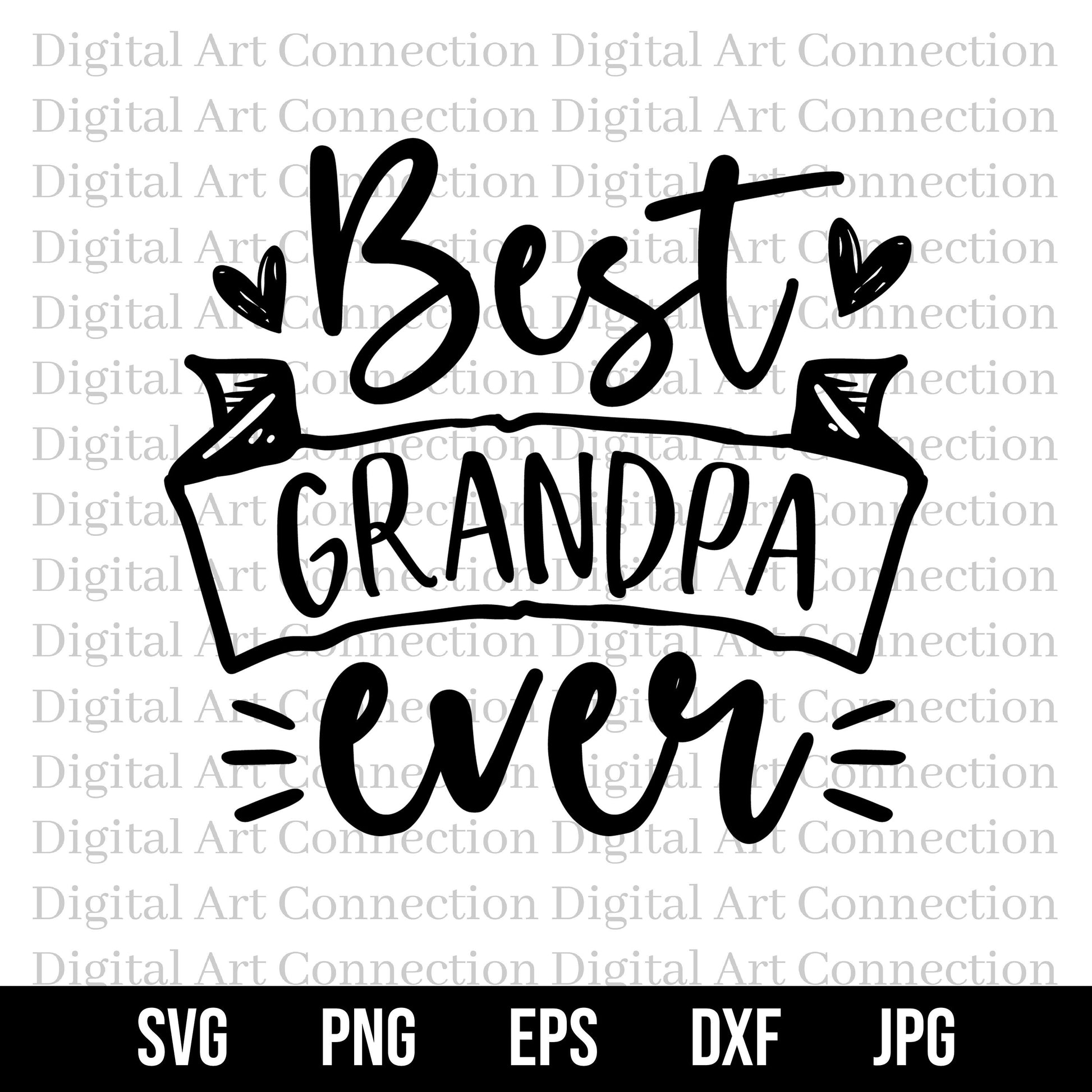 Best Grandpa Ever SVG