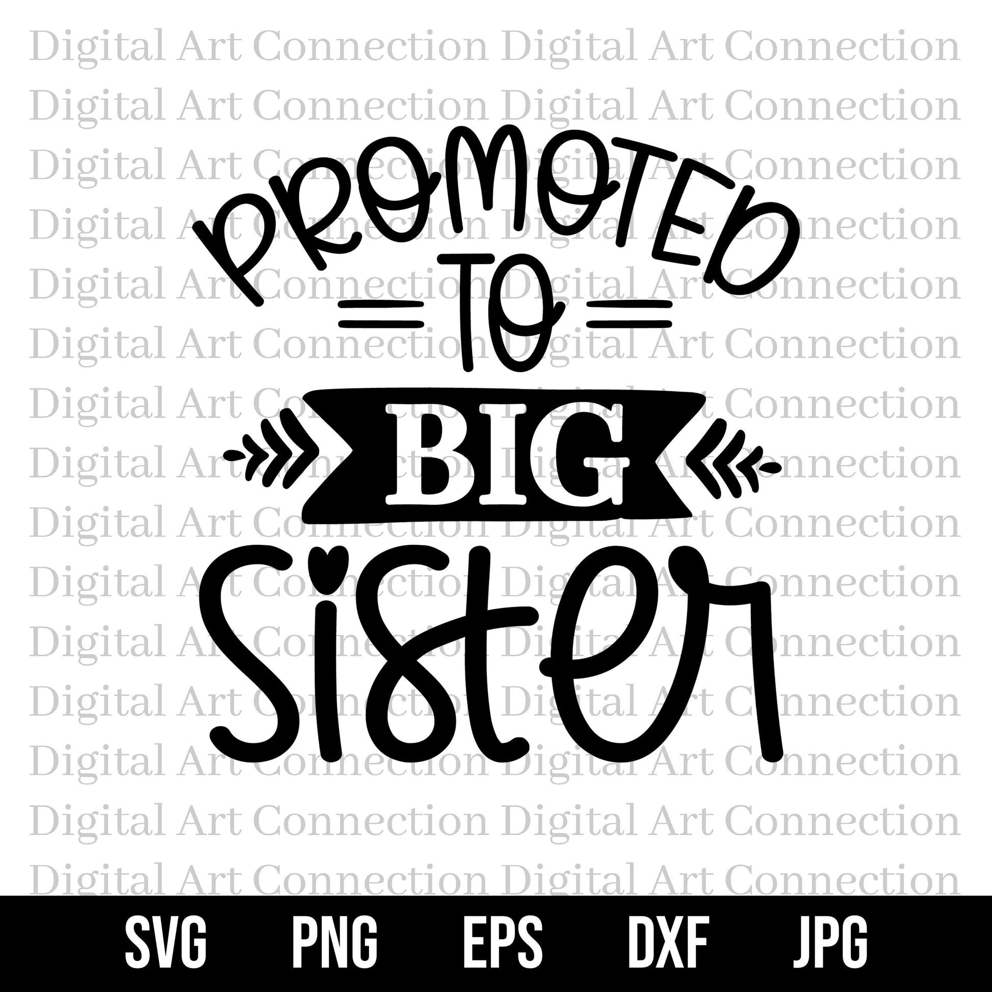 Promoted to Big Sister SVG