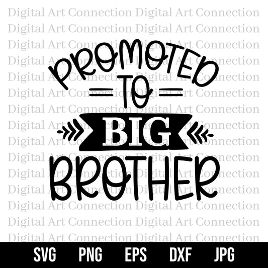 Promoted to Big Brother SVG