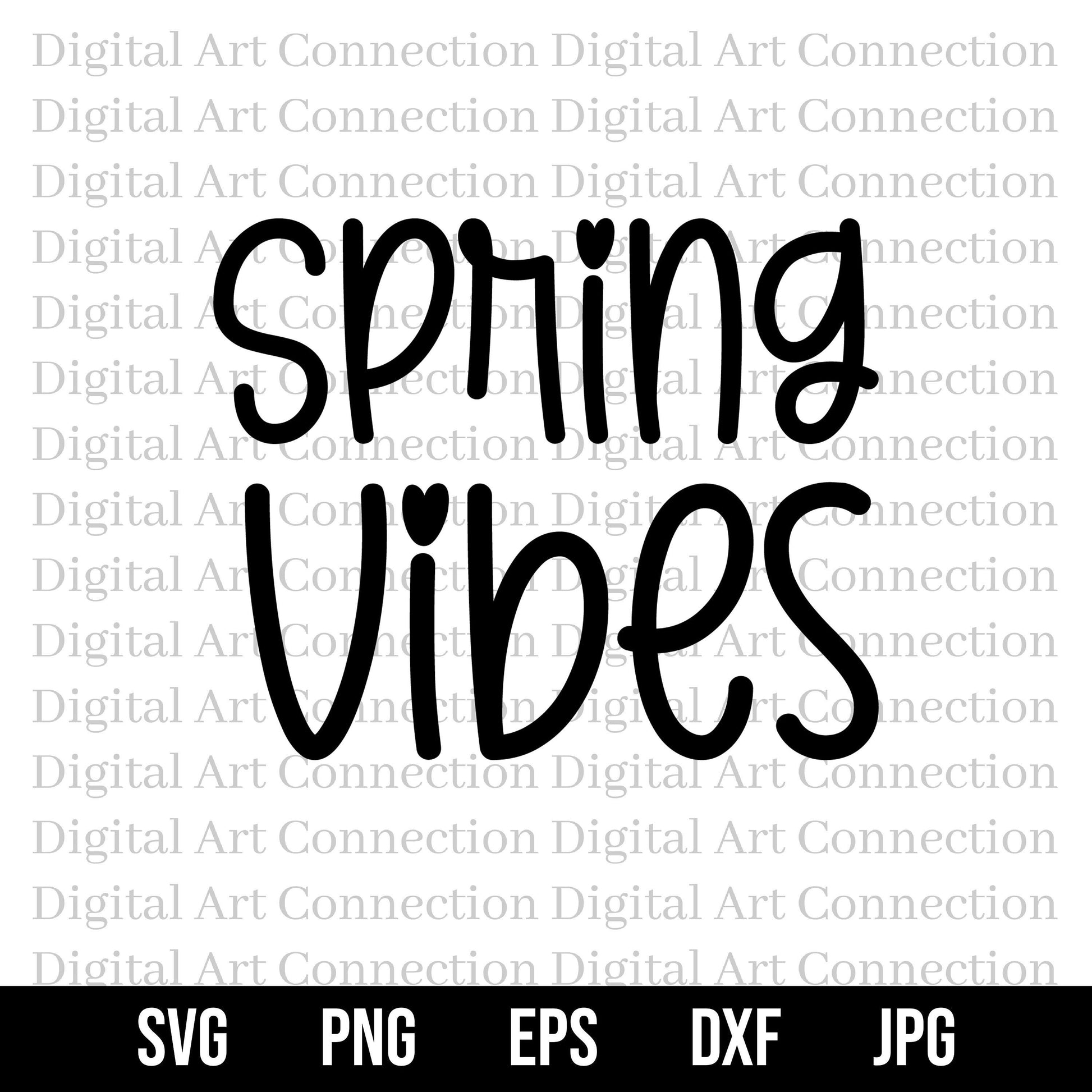 Spring Vibes SVG