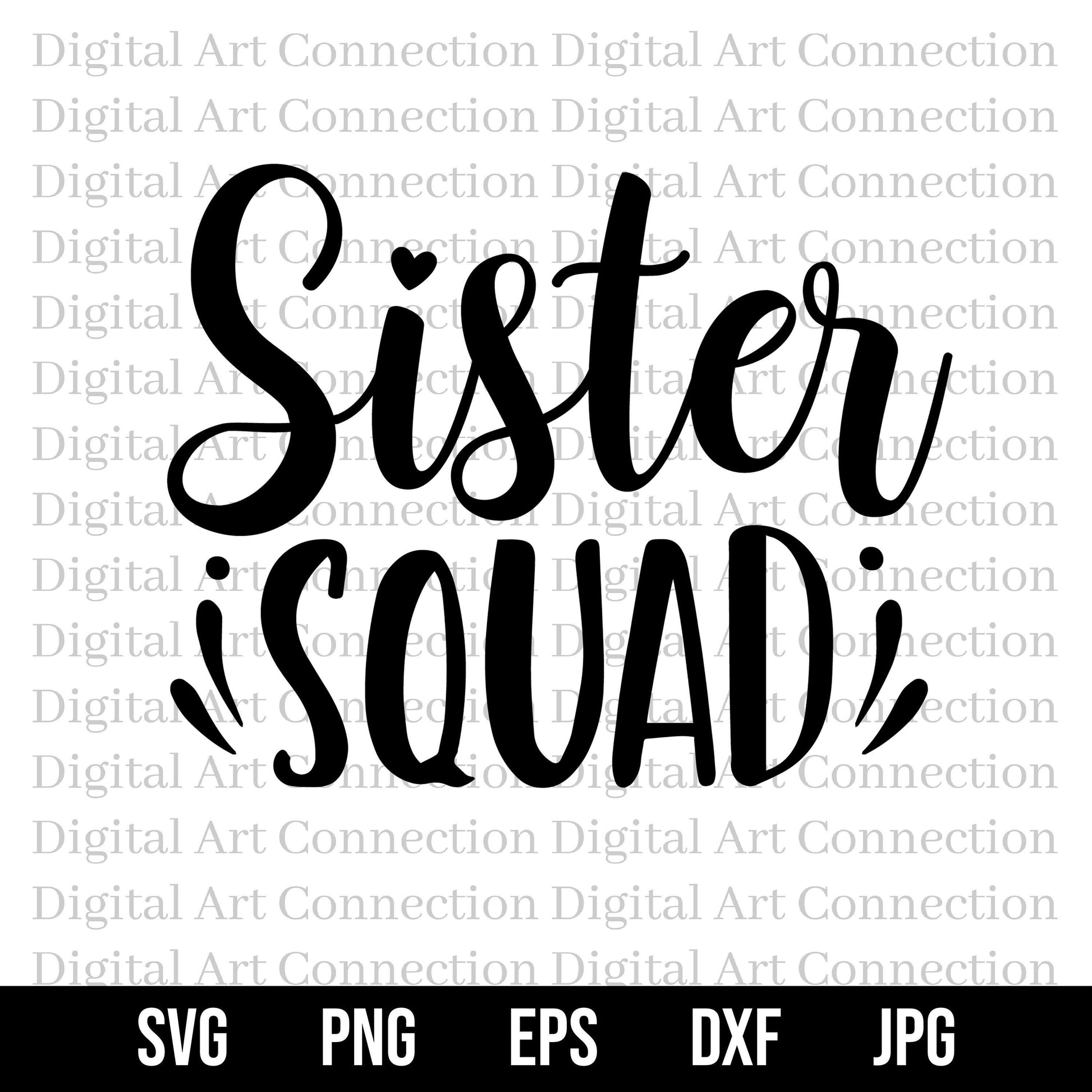 Sister Squad SVG