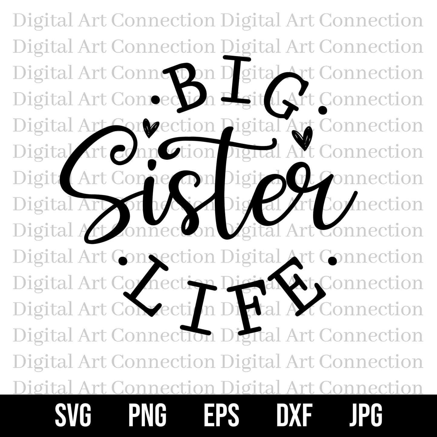 Big Sister Life SVG