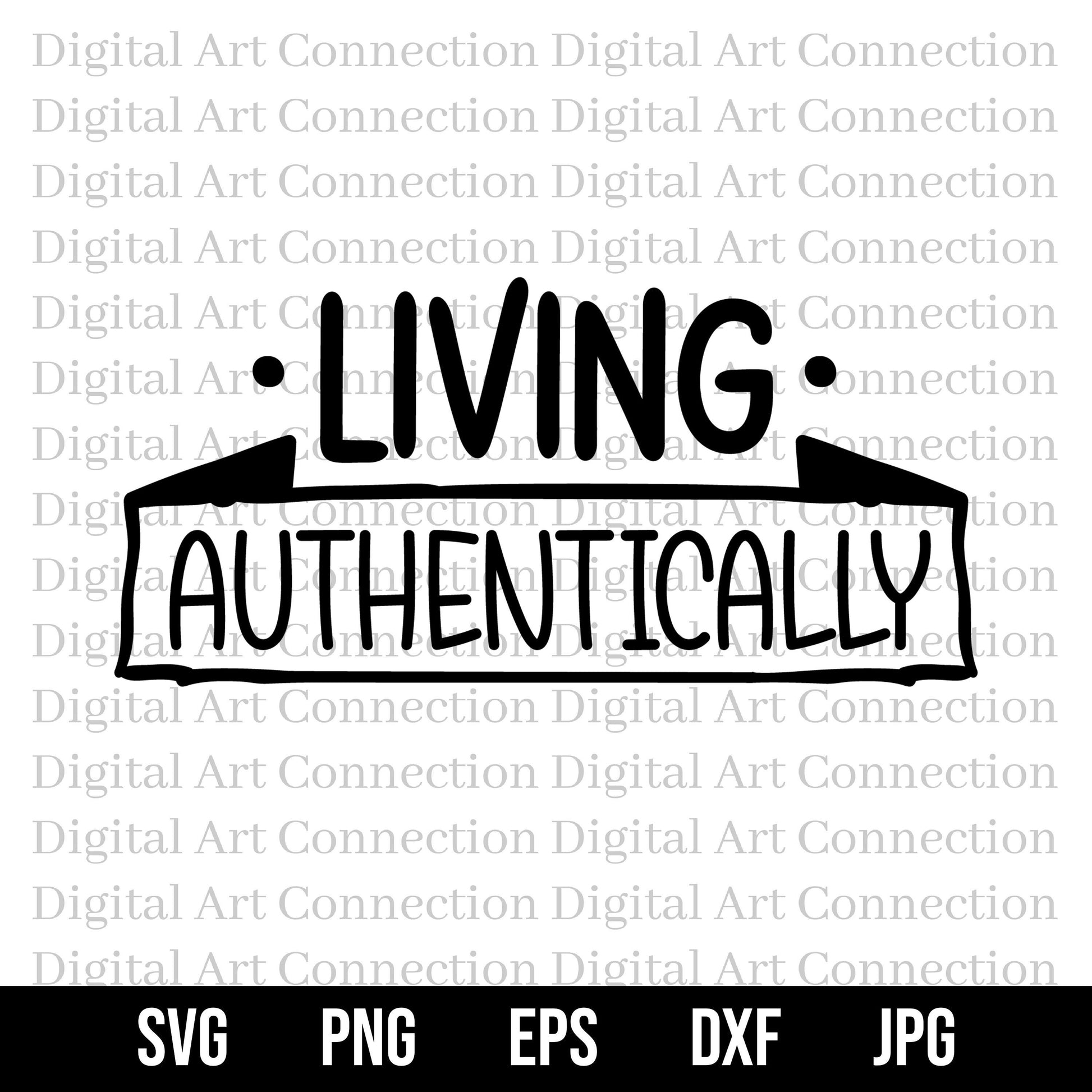 Living Authentically SVG