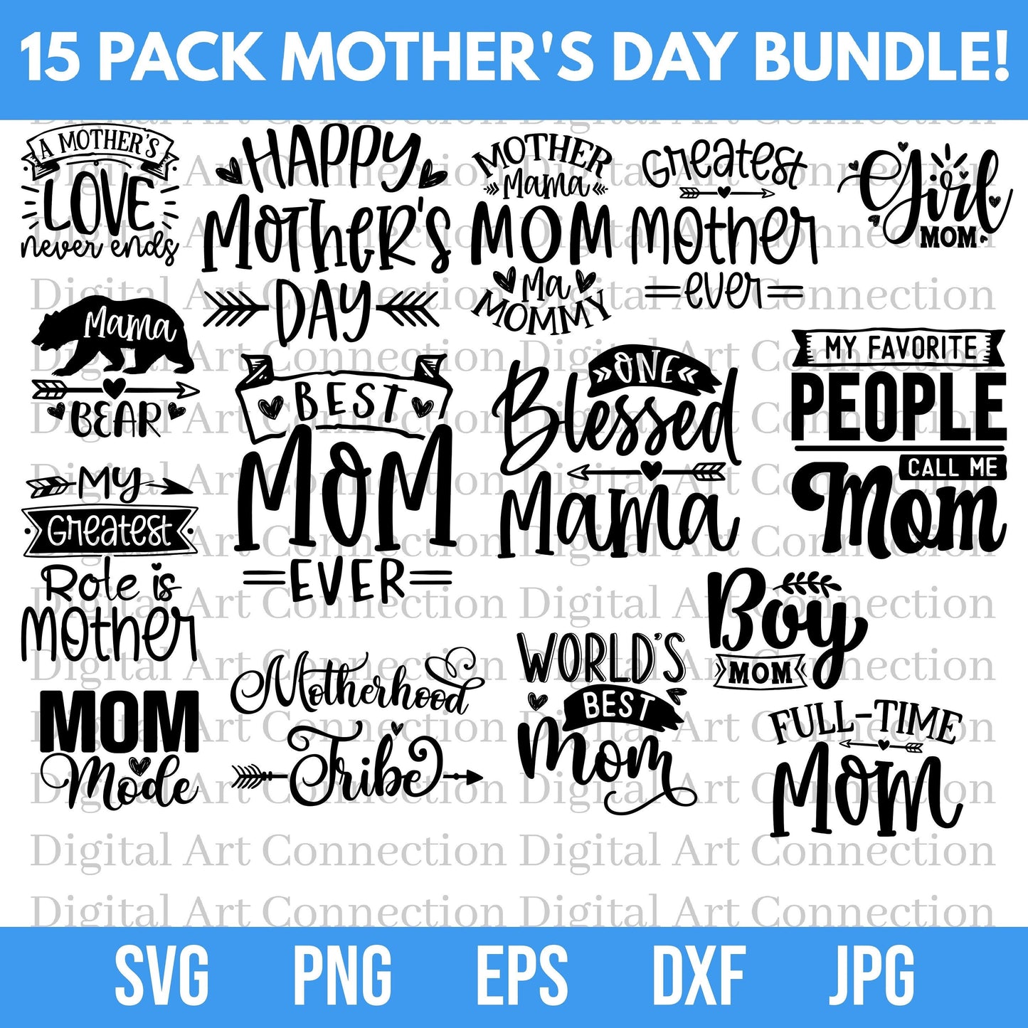 15 Pack Mother's Day Mom SVG Bundle