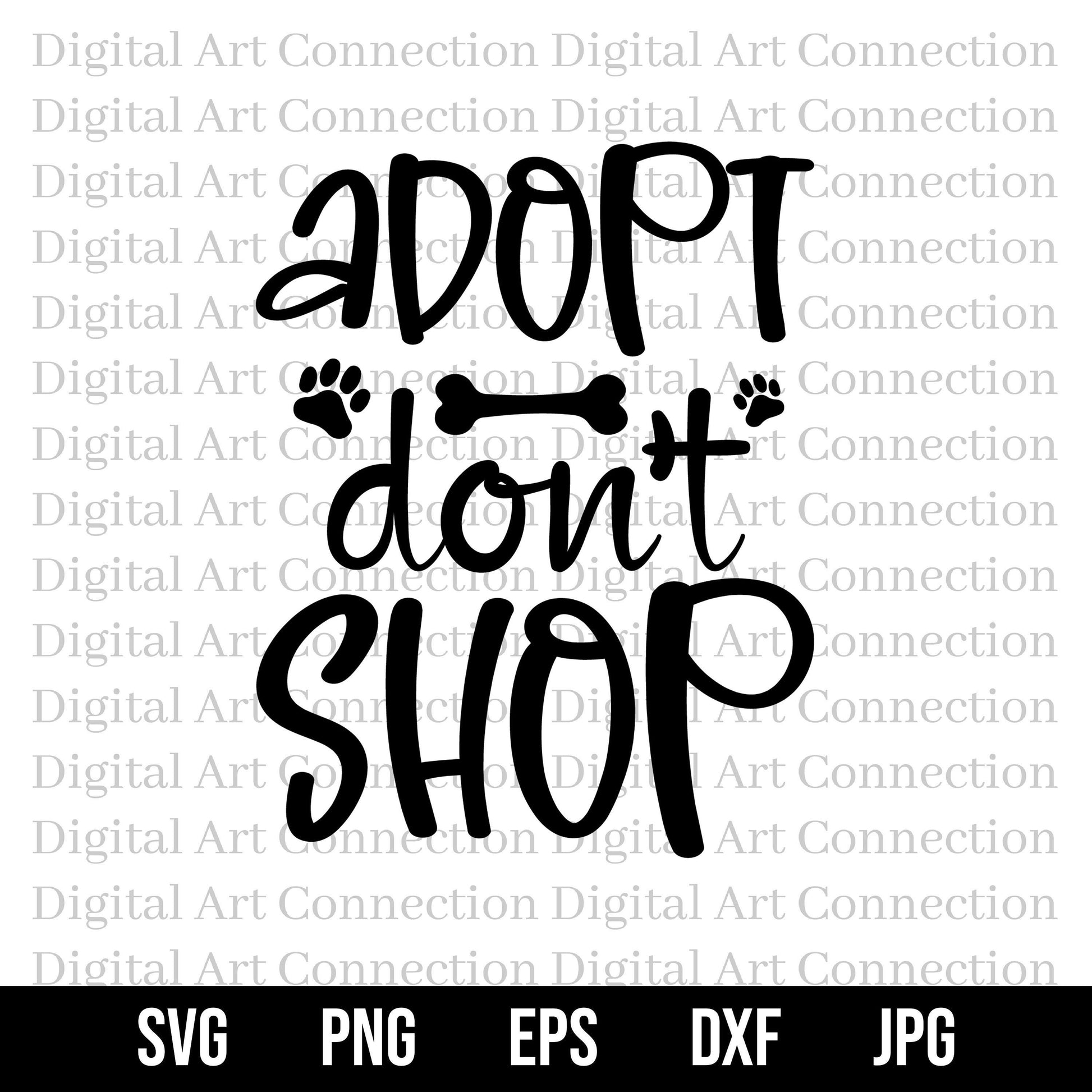 Adopt Don't Shop SVG