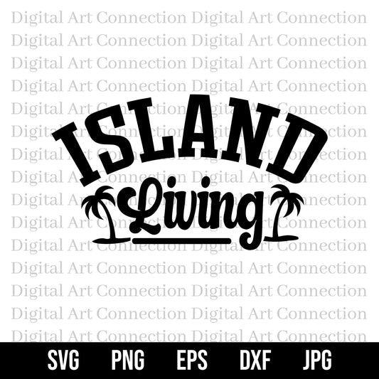 Island Living SVG